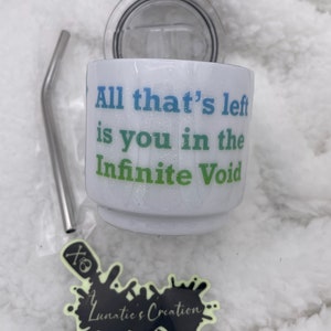 Vaso de chupito, mini vaso de 4 oz, Lumalee Todo lo que queda eres tú en la cita de Infinite Void. Vaso de sublimación y resina.