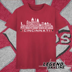 Cincinnati Baseball Greatest Of All Time Team Legends, Cincinnati City Skyline Shirt