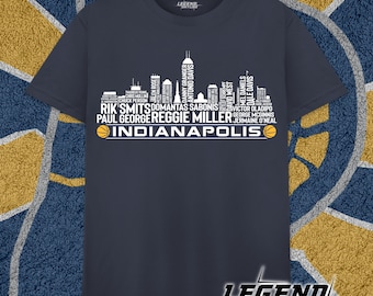 Indiana Basketball Greatest Of All Time Team Legends, Indianapolis City Skyline Shirt