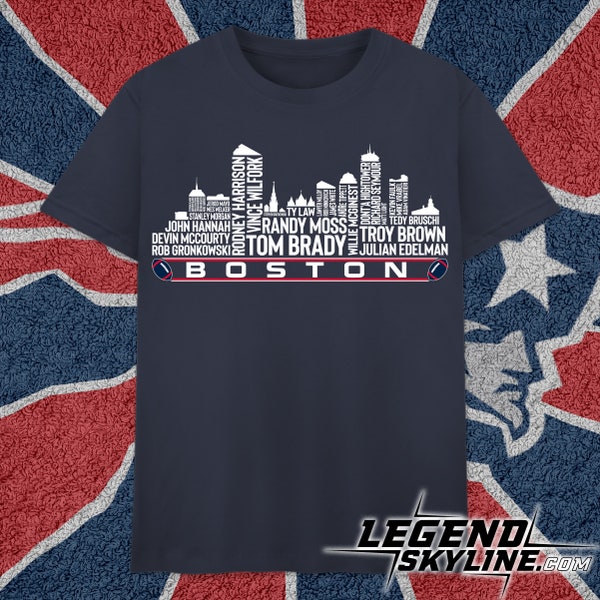 New England Football Team All Time Legends, Boston City Skyline shirt