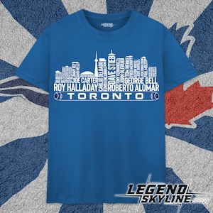 Toronto Baseball  Greatest Of All Time Team Legends, Toronto City Skyline shirt