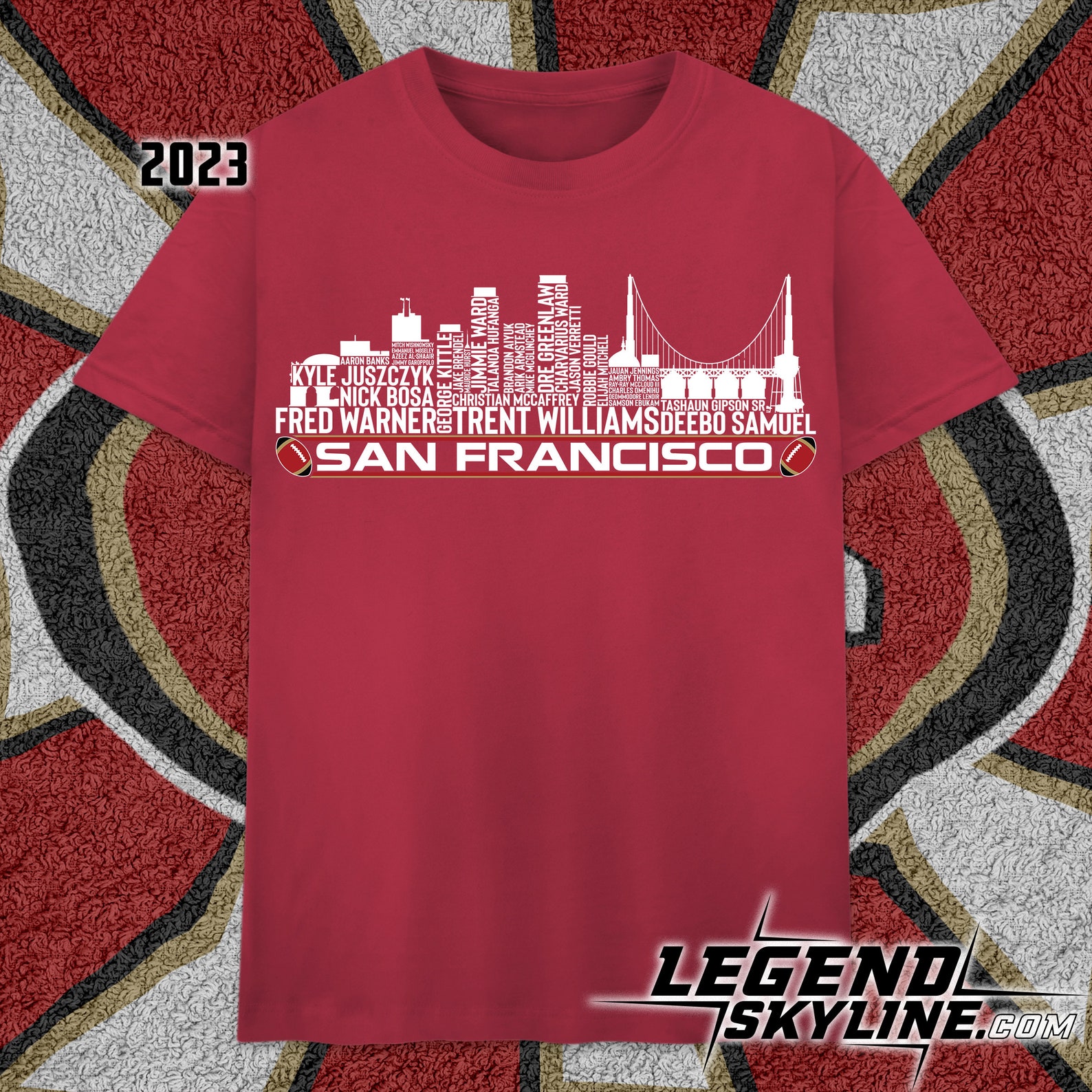 COOLDESIGNITEM x LEGENDSKYLINE San Francisco Football Team 23 Palyer Roster, San Francisco City Skyline shirt
