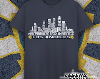 Los Angeles Soccer Greatest Of All Time Team Legends, Los Angeles City Skyline Shirt