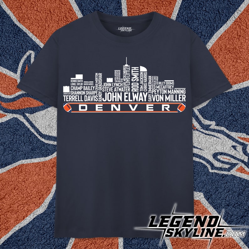 Denver Football Team All Time Legends, Denver City Skyline shirt image 1