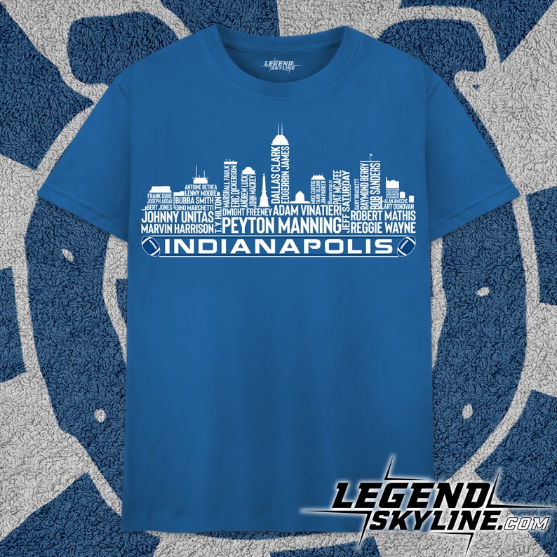Indianapolis Football Team All Time Legends, Indianapolis City Skyline shirt image 1