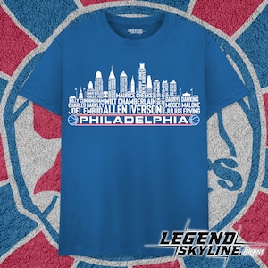 Philadelphia Basketball Greatest Of All Time Team Legends, Philadelphia City Skyline Shirt