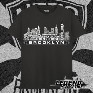 Brooklyn Basketball Greatest Of All Time Team Legends, Brooklyn Skyline Shirt