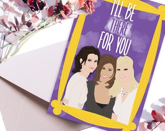 There For You | Galentine's Day | Valentine's Day | Birthday Card | Printable | Digital Download