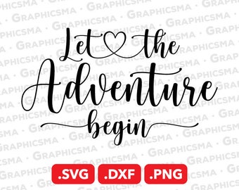 Free Free 81 And So The Adventure Begins Svg Free SVG PNG EPS DXF File