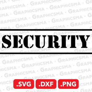 Security SVG File, Security DXF, Security Png, Security Quote Svg, Security, Security Quotes Text Word, Security SVG Files, Instant Download