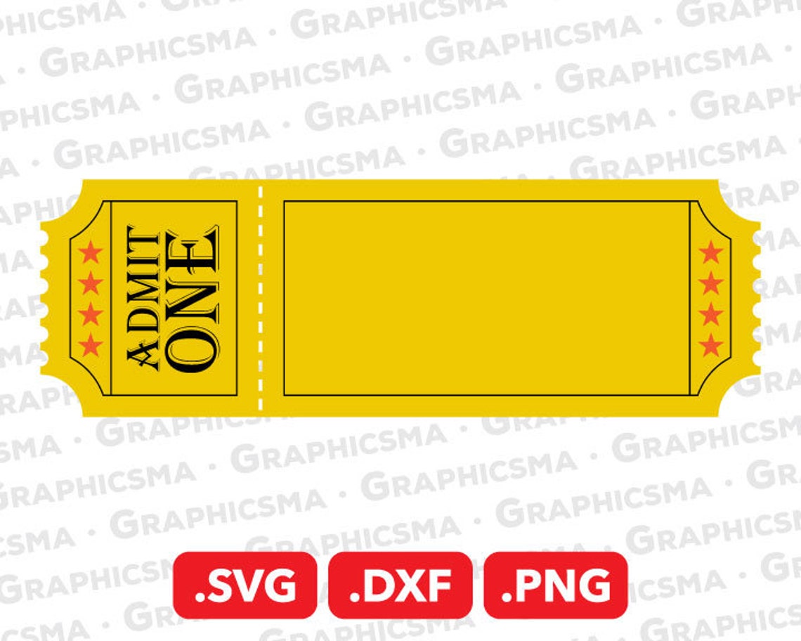 Circus Ticket SVG File, Circus Ticket DXF, Admit One Circus Ticket Png ...