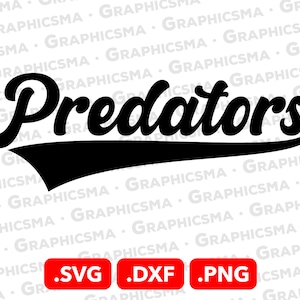 May include: Black and white graphic of the word "Predators" in a retro, baseball-style font with a black and white curved line underneath. The image includes the file formats .SVG, .DXF, and .PNG.