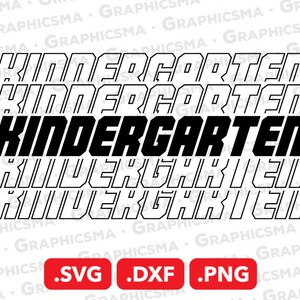 Kindergarten SVG File, Kindergarten DXF, Kindergarten Png, Kindergarten Svg, Quotes Kindergarten, Kindergarten SVG Files, Instant Download