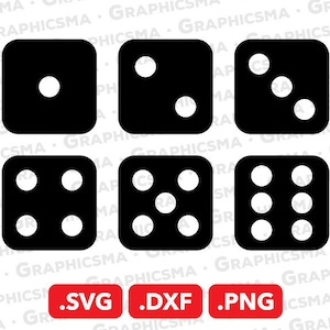 May include: Six black dice with white dots, showing different numbers. The dice are arranged in two rows of three. The image includes the text .SVG .DXF .PNG.