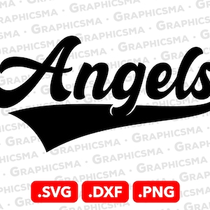 May include: Black and white graphic design of the word "Angels" in a stylised, cursive font with a baseball-style arc underneath. The design is available in SVG, DXF, and PNG formats.