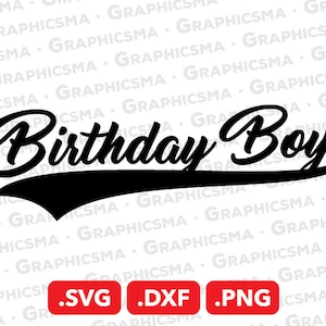 Birthday Boy SVG File, Birthday Boy DXF, Birthday Boy Png, Baseball Birthday Boy Baseball Ribbon, Birthday Boy SVG Files, Instant Download