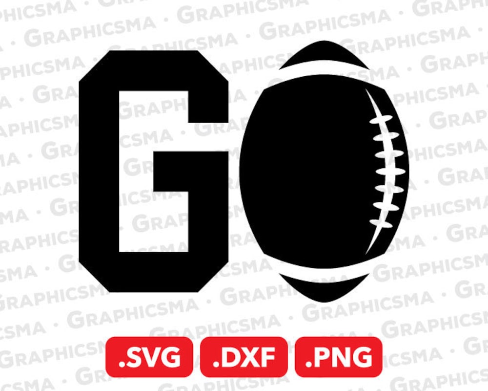 Snorider Design Go Football Svg File, Go Football Dxf, Go Football Png, Go American Football Svg, American Football, Go Football Svg Files, Instant Download