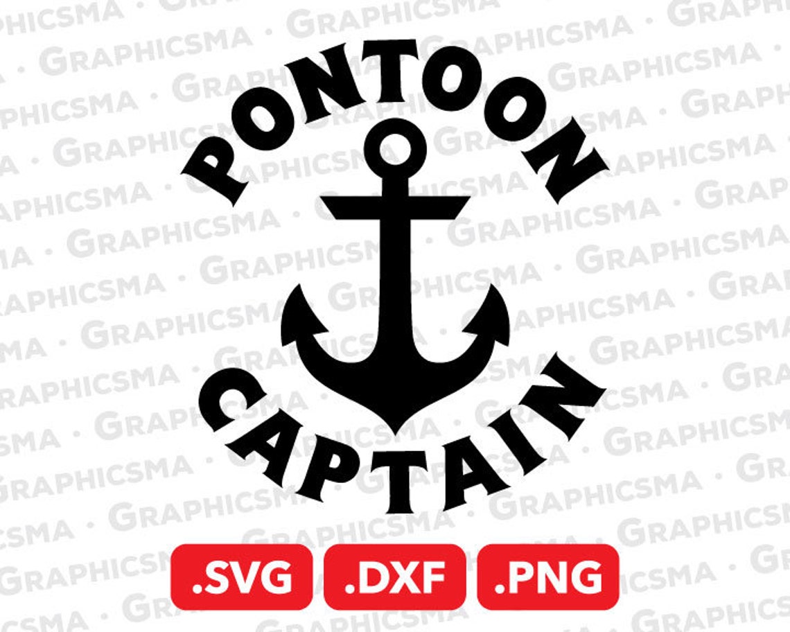 Pontoon Captain SVG File Pontoon Captain DXF Pontoon Captain - Etsy