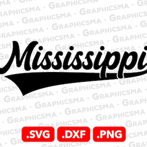 Baseball Style Name SVG File, Mississippi SVG File, Cricut Baseball Custom Names, Mississippi Svg, Mississippi SVG Files, Instant Download