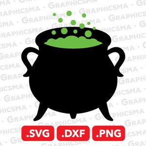 May include: A black cauldron with green bubbling liquid and green bubbles rising above. The cauldron has two handles and three legs. The image includes the text ".SVG .DXF .PNG" in red boxes, suggesting digital file formats.