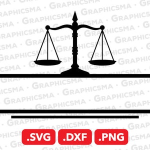 Scales of Justice SVG File, Scales of Justice DXF, Scales of Justice Png, Lawyer Custom Name, Scales of Justice SVG Files, Instant Download