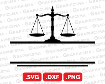 Scales of Justice SVG File, Scales of Justice DXF, Scales of Justice Png, Lawyer Custom Name, Scales of Justice SVG Files, Instant Download