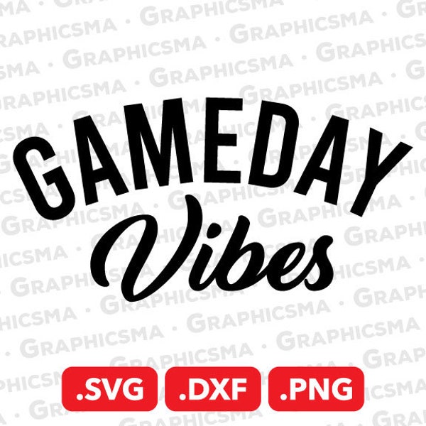 Gameday Vibes SVG File, Gameday Vibes DXF, Gameday Vibes Png, Gameday Vibes Svg, Gameday Vibes Cut, Gameday Vibes SVG Files Instant Download