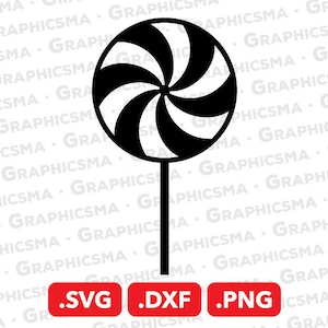 Lollipop  SVG File, Lollipop DXF, Lollipop Png, Lollipop Svg, Lollipop Lolli Pop Lolly Pop Lollypop Svg, Lollipop SVG Files Instant Download