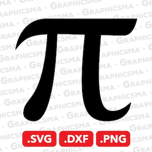 May include: Black and white graphic of the mathematical symbol pi. The symbol is in a bold, stylized font. The image includes the text .SVG .DXF .PNG.