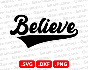 Baseball Style Name SVG File, Believe SVG File, Cricut Baseball Styles Ribbon Custom Names, Believe Svg, Believe SVG Files, Instant Download
