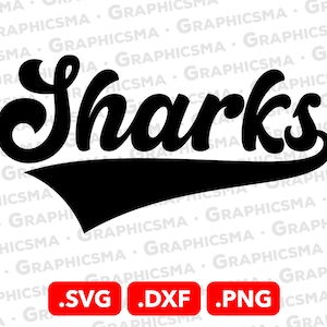 Baseball Style Name SVG File, Sharks SVG File, Dxf Png Cricut Baseball Ribbon Custom Names, Sharks Svg, Sharks SVG Files, Instant Download
