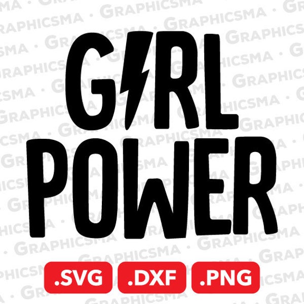 Girl Power SVG File, Girl Power DXF, Girl Power Png, Girl Power Clipart, Girl Power Lightning Svg Cut, Girl Power SVG Files Instant Download