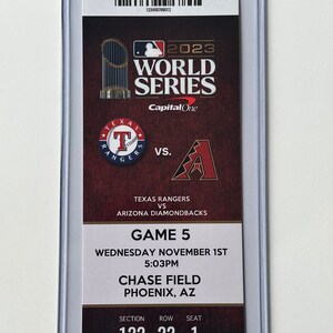2023 MLB WORLD SERIES 11/1 Ticket Stub Texas Rangers @ Arizona Diamondbacks Game 5