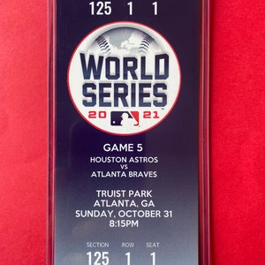 2021 MLB World Series 10/31 Ticket Stub Houston Astros @ Atlanta Braves GAME 5