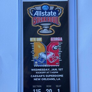 2025 ZUCKERSCHÜSSEL Replica Ticket Stub 1/2/25 - Georgia Bulldogs vs Notre Dame Gedenk Replica Ticket