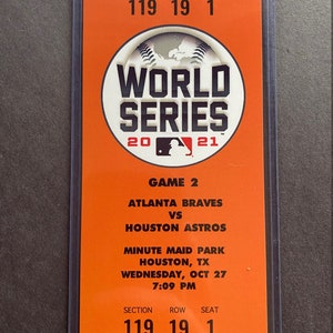 2021 MLB World Series 10/25 Ticket Stub Atlanta Braves @ Houston Astros GAME 2