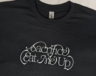 Sacrifice (Eat Me Up) 