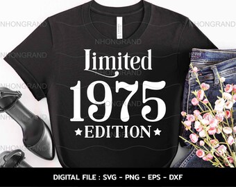 1975 Birthday Shirt SVG: Limited Edition Design (Digital Download)
