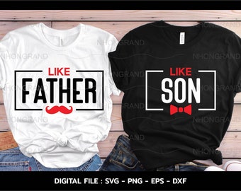 May include: Two t-shirts, one white and one black, with a graphic design. The white t-shirt has the text "Like Father" with a red mustache. The black t-shirt has the text "Like Son" with a red bow tie.