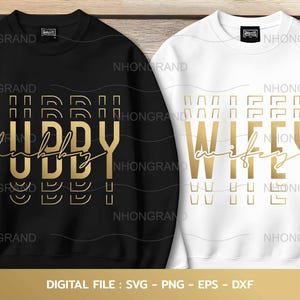 Camisetas para parejas en el aniversario de bodas de marido y mujer, regalo para San Valentín, camisetas, archivos Cricut, svg, png, eps, dxf, descarga instantánea