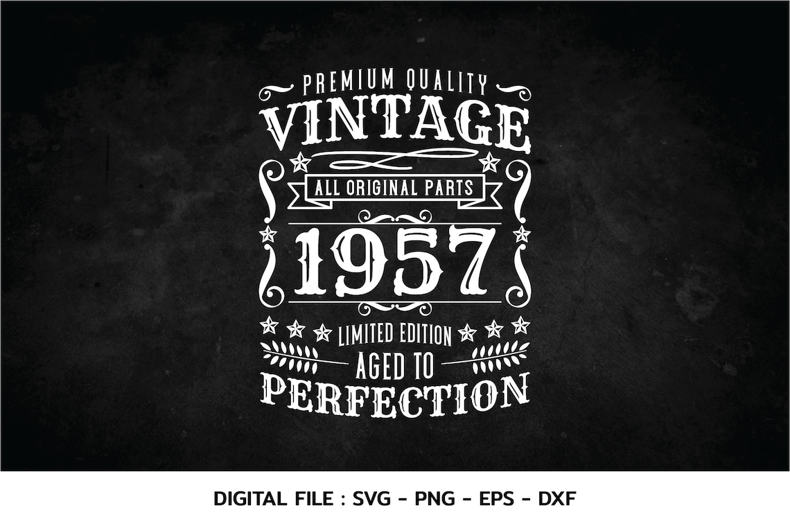 Birthday Vintage 1957 Svg Aged to Perfection Birthday - Etsy