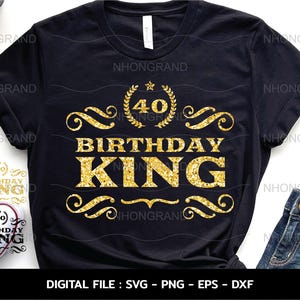 40 años de cumpleaños rey Svg cumpleaños vintage aniversario para el Día del Padre envejecido a la perfección, Cricut, SVG, PNG, EPS, DXF, descarga instantánea