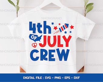 4th of July Crew SVG, Patriotic Kids Shirt Design (Digital Download)