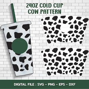 Cow Pattern Dairy svg Svg, 24oz Cold Cup Svg, Venti Full Wrap Svg, Cricut Files, svg, png, eps, dxf, Instant Download
