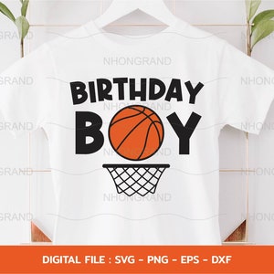 Chłopiec urodzinowy Koszykówka Svg z obręczą do koszykówki Sport Dzieci, koszulka z prezentem dla kochanka, pliki Cricut, svg, png, eps, dxf, natychmiastowe pobieranie