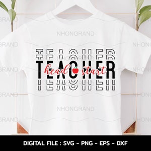 Teacher Head Start Svg, Apple School Cut Files, Back to School Svg, Teacher Svg, Shirt Cricut Files, svg, png, eps, dxf, Download