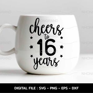 Cheers to 16years Anniversary Celebration grappige ster, t-shirt, Cricut Files, svg, png, eps, dxf, Instant Download