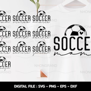 bundles family soccer cute with heart mom papa auntie, love sport, lover gift t-shirt, Cricut Files, svg, png, eps, dxf, Instant Download