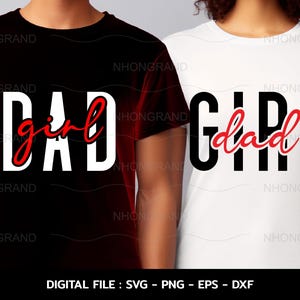 Vater und Tochter Lustiges Papa Mädchen und Mädchen Dad Passendes Shirt niedlichen Stil Cricut Dateien, svg, png, eps, dxf, Download