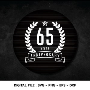 Monograma de comemoração de aniversário de 65 anos svg, camiseta, Cricut Files, svg, png, eps, dxf, Download instantâneo
